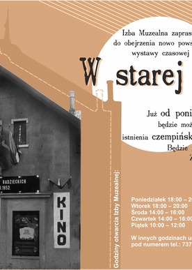 Plakat przedstawia zdjęcie kina Zorza w Czempiniu oraz informacje nt. wystawy i godzin otwarcia Izby