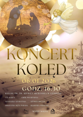 Koncert kolęd - 06.01.2026, godz. 16.30