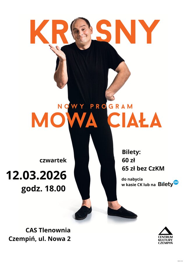 Ireneusz Krosny - Mowa ciała 12.03.2026, godz. 18.00