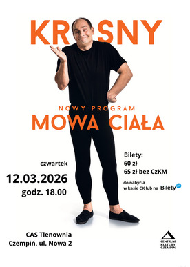 Ireneusz Krosny - Mowa ciała 12.03.2026, godz. 18.00