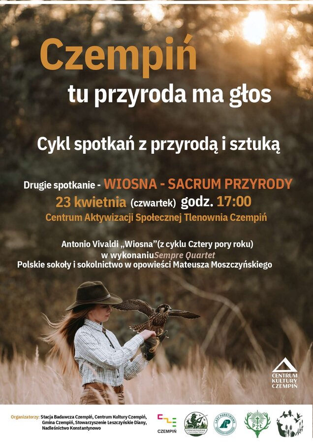 Czempiń - tu przyroda ma głos. Cykl spotkań z przyrodą i sztuką.