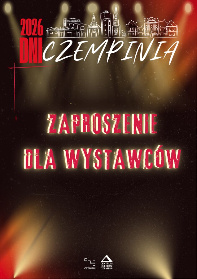 Dni Czempinia 2026. Zaproszenie dla Wystawców